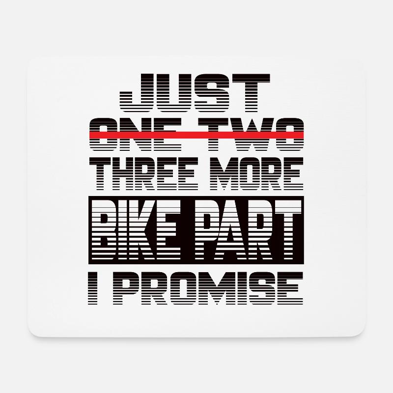 Just One More Bike Part I Promise Motorrad - Mousepad (Querformat) - Weiß