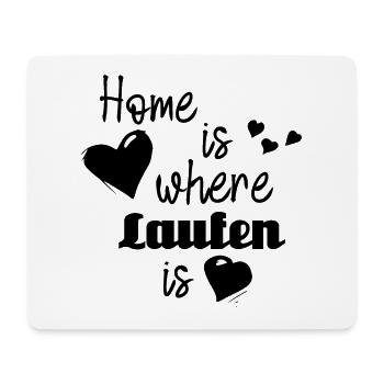 Zuhause in Laufen - Home is where Laufen is - Mousepad (Querformat) - Weiß - Vorne