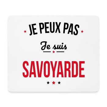Je peux pas je suis Savoyarde - Tapis de souris (format paysage) - blanc - Devant