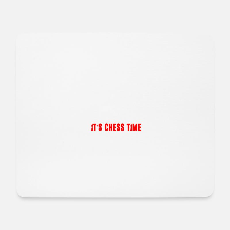 Es ist Schachzeit Shirt - Mousepad (Querformat) - Weiß