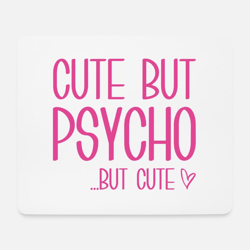 Süß, aber Psycho, aber süß - Mousepad (Querformat) - Weiß