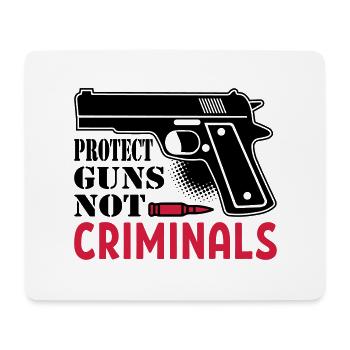 Protect Guns Not Criminal - Mouse Pad (horizontal) - white - Front