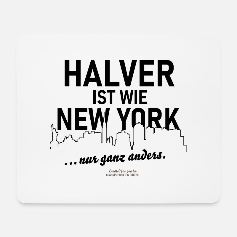 Halver ist wie New York - Mousepad (Querformat) - Weiß