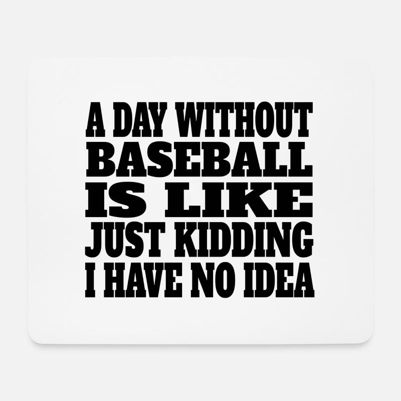 Baseball Baseballliebhaber Baseballspiel Spruch - Mousepad (Querformat) - Weiß