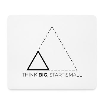 think big, start small - Illustration & Schriftzug - Mousepad (Querformat) - Weiß - Vorne
