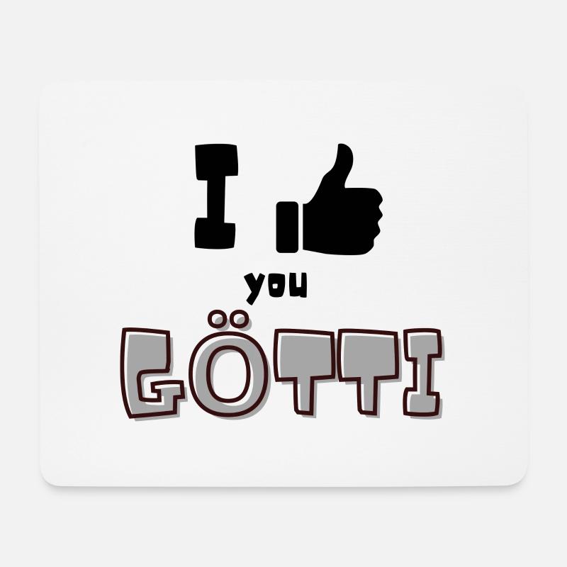 I like you Götti - Mousepad (Querformat) - Weiß