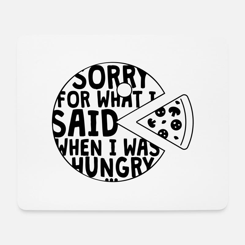sorry for what I said when I was hungry - Mousepad (Querformat) - Weiß