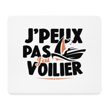 Je Peux Pas J'ai Voilier Cadeau De Voile - Tapis de souris (format paysage) - blanc - Devant
