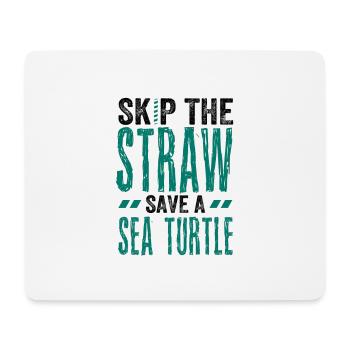 Meeresschutzgeschenk Überspringen Sie einen Strohhalm Retten Sie ein Meer - Mousepad (Querformat) - Weiß - Vorne