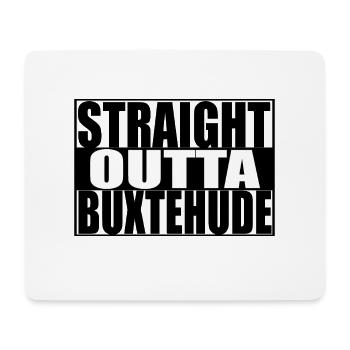 STRAIGHT OUTTA BUXTEHUDE - Mousepad (Querformat) - Weiß - Vorne