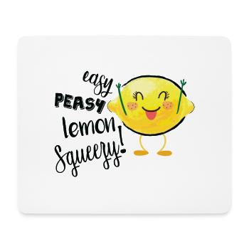 Easy Peasy Lemon Squeezy - Mousepad (Querformat) - Weiß - Vorne