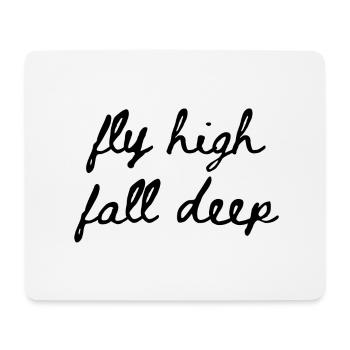 flieg hoch falle tief - Mousepad (Querformat) - Weiß - Vorne