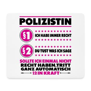 Polizistin Polizei Lustige Sprüche Humor witzige - Mousepad (Querformat) - Weiß - Vorne