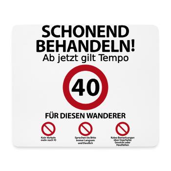 40. Geburtstag Wanderer Geburtstagsgeschenk - Mousepad (Querformat) - Weiß - Vorne