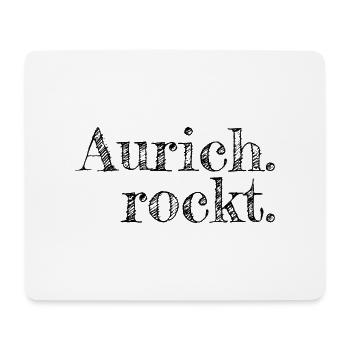Aurich rockt - Textdesign mit Stadtnamen - Mousepad (Querformat) - Weiß - Vorne