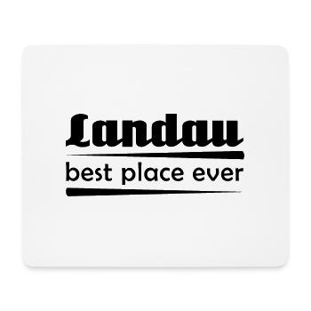 Landau - Stadt best place ever - Mousepad (Querformat) - Weiß - Vorne