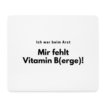 Mir fehlen die Berge - Wandern Wanderschuhe Natur - Mousepad (Querformat) - Weiß - Vorne