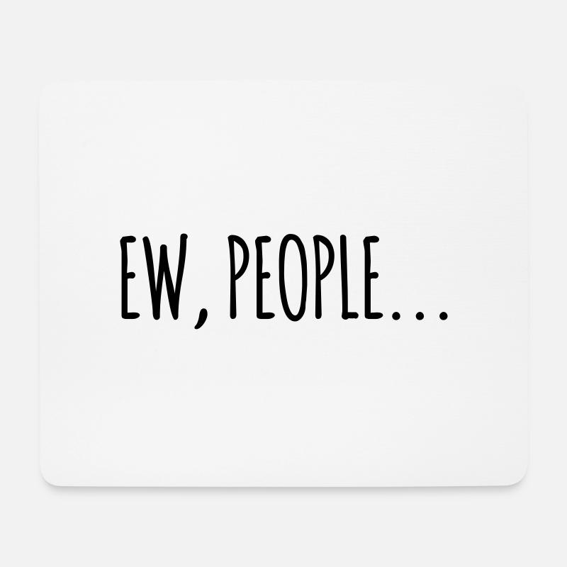 Ew People - Mousepad (Querformat) - Weiß