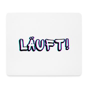 Läuft bei dir super - Alles Cool soweit - Mousepad (Querformat) - Weiß - Vorne