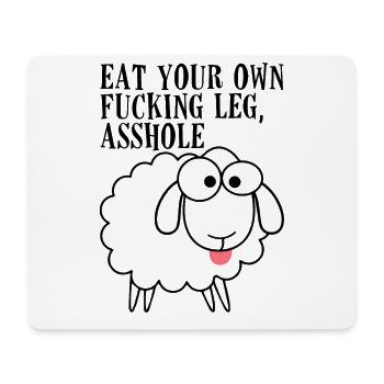 Eat Your Own Fucking Leg Asshole Funny Sassy Vegan - Mousepad (Querformat) - Weiß - Vorne