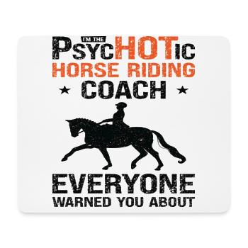 Horse Riding Equestrian Coach Funny Psychotic - Mousepad (Querformat) - Weiß - Vorne