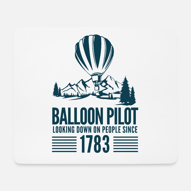 Ballon - Ballon Pilot since 1783 - Mousepad (Querformat) - Weiß