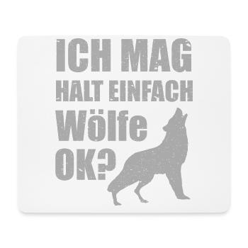 Wolf Wölfe Spruch Für Damen, Herren Und Kinder - Mousepad (Querformat) - Weiß - Vorne