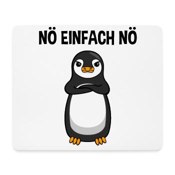 Pinguin Nö Einfach Nö Lustiger Spruch Geschenk - Mousepad (Querformat) - Weiß - Vorne