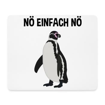 Pinguin Nö Einfach Nö Lustiger Spruch Geschenk - Mousepad (Querformat) - Weiß - Vorne