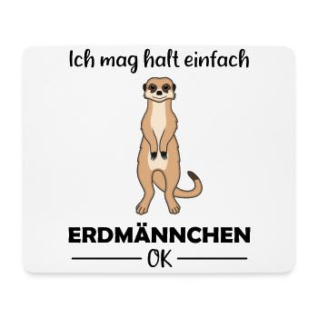 Erdmännchen Liebhaber Lustiger Spruch Geschenk - Mousepad (Querformat) - Weiß - Vorne