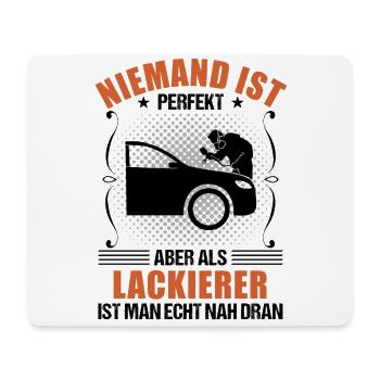 Fahrzeuglackierer Spruch Lackierer Geschenk - Mousepad (Querformat) - Weiß - Vorne
