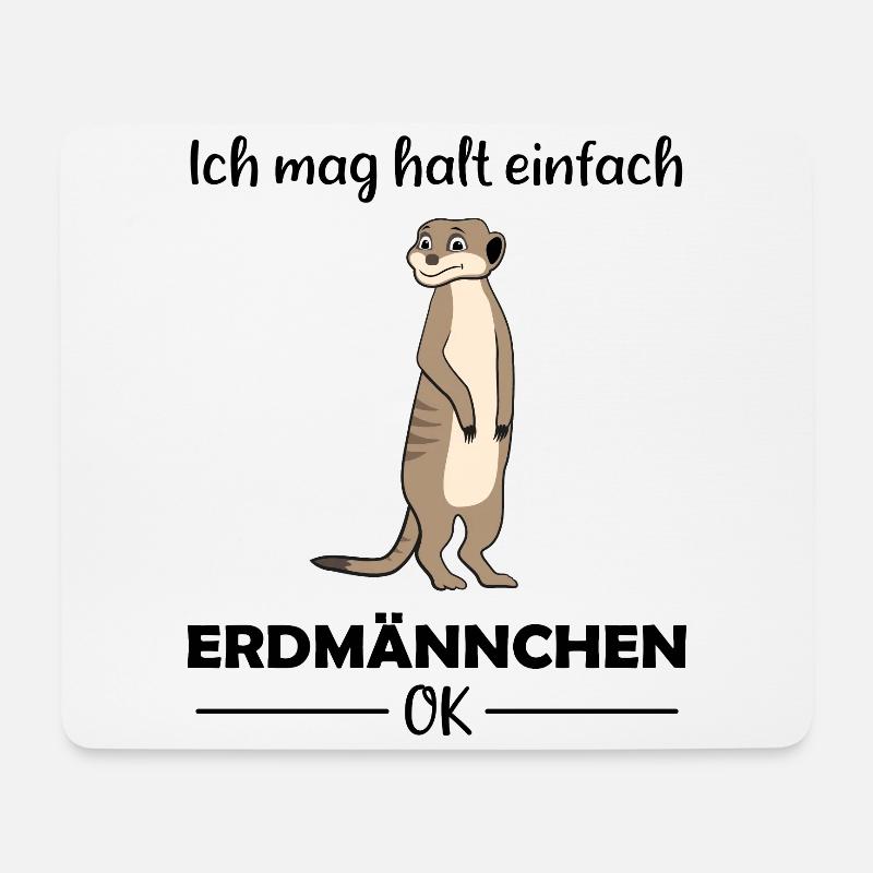 Erdmännchen Liebhaber Lustiger Spruch Geschenk - Mousepad (Querformat) - Weiß