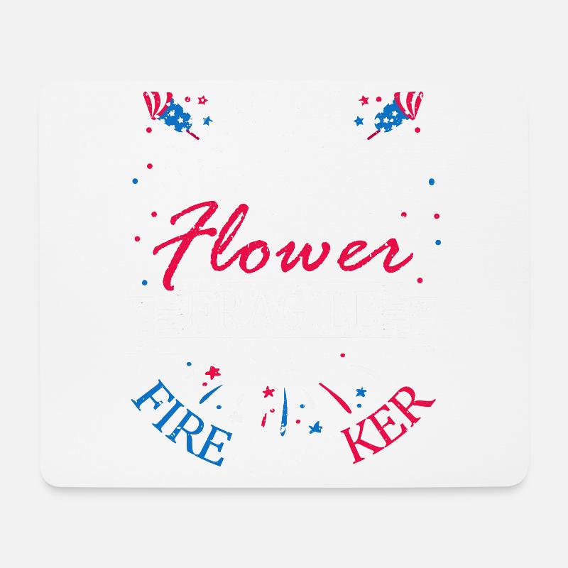 Nicht Zerbrechlich Wie Eine Blume 4. Juli - Mousepad (Querformat) - Weiß
