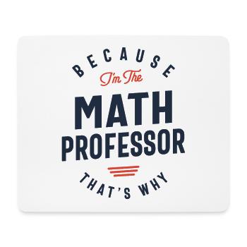 Math Professor Job Occupation - Mouse Pad (horizontal) - white - Front