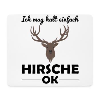 Hirsch Waldtiere Tierliebhaber Spruch Geschenk - Mousepad (Querformat) - Weiß - Vorne