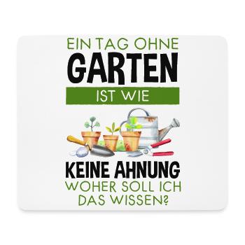 Garten Lustiger Spruch Hobby Gärtner Geschenkidee - Mousepad (Querformat) - Weiß - Vorne