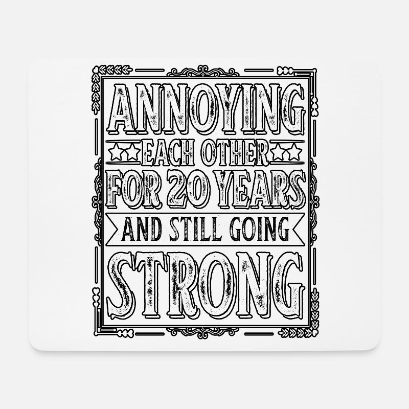 Sich gegenseitig zum 20-jährigen Jubiläum nerven - Mousepad (Querformat) - Weiß