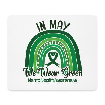 In May We Wear Green Mental Health - Mousepad (Querformat) - Weiß - Vorne