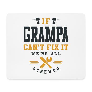 Opa hat das - Wenn Papas Reparaturen scheitern - Mousepad (Querformat) - Weiß - Vorne