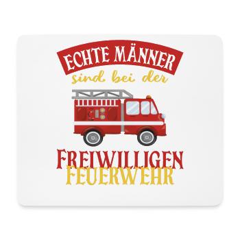 Echte Männer sind bei der Freiwilligen Feuerwehr - Mousepad (Querformat) - Weiß - Vorne