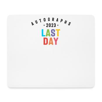 2023 Autogramme am letzten Tag - College &; High School - Mousepad (Querformat) - Weiß - Vorne