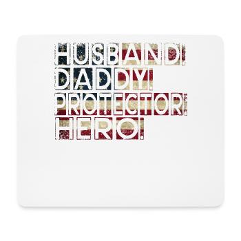 Husband Daddy Protector Hero Father's Day - Mouse Pad (horizontal) - white - Front