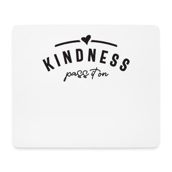 Freundlichkeit, Gib es weiter - Motivierend - Mousepad (Querformat) - Weiß - Vorne