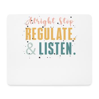 Aufhören Regulieren Und Zuhören Lehrer - Mousepad (Querformat) - Weiß - Vorne
