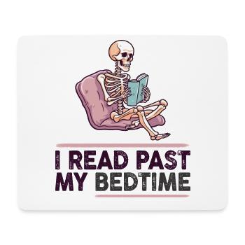 I read skeleton after bedtime - Mouse Pad (horizontal) - white - Front