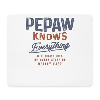 Pepaw weiß alles - Großelterntag - Mousepad (Querformat) - Weiß - Vorne