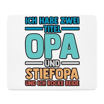 Ich Habe Zwei Titel Opa Und Stiefopa - Mousepad (Querformat) - Weiß - Vorne