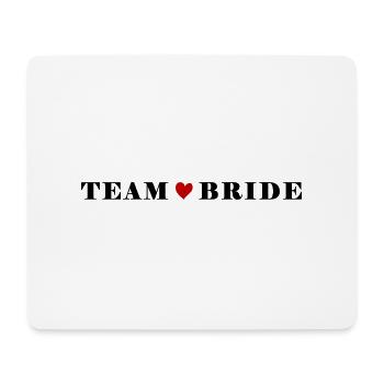 Team Bride Wedding - Mouse Pad (horizontal) - white - Front