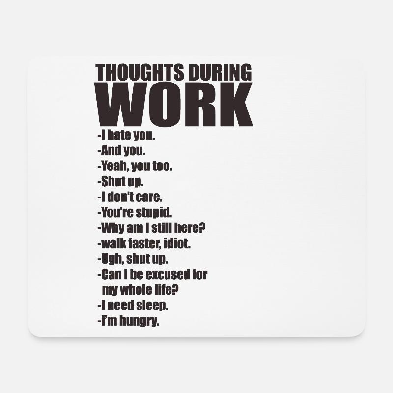 Büro Arbeit Gedanken - Mousepad (Querformat) - Weiß
