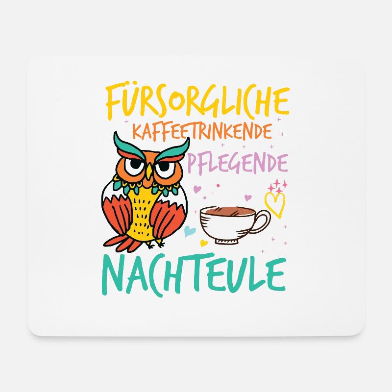 Fürsorgliche Pflegende Kaffeetrinkende Nachteule - Mousepad (Querformat) - Weiß